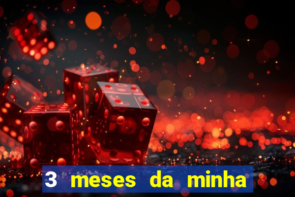 3 meses da minha princesa tumblr